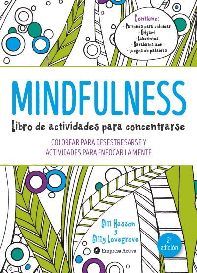 Mindulness: Libro de actividades para concentrarse | 9788492921492 | Hasson, Gill / LOVEGROVE, GILLY