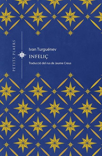 Infeliç | 9788417998677 | Iván Turguénev