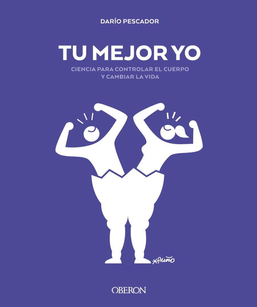 Tu mejor yo | 9788441542068 | Darío Pescador