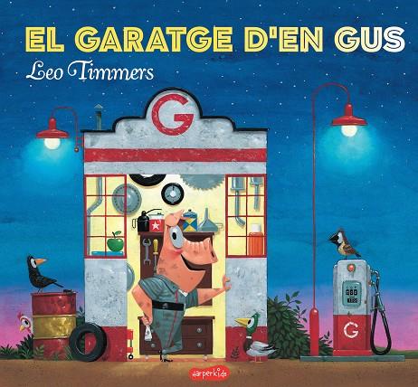 El garatge d en Gus | 9788417222154 | Leo Timmers