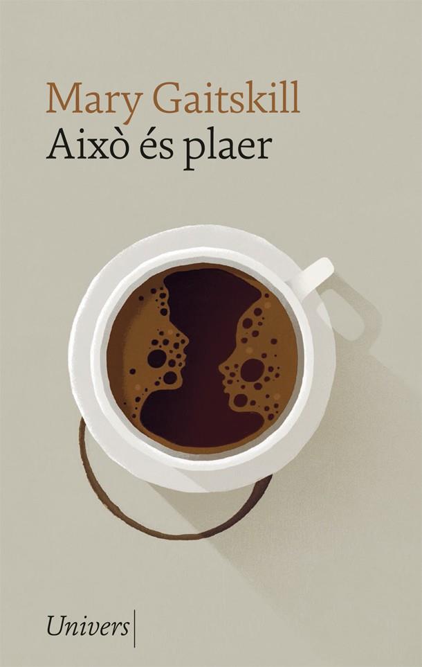 Això és un plaer | 9788417868680 | Mary Gaitskill