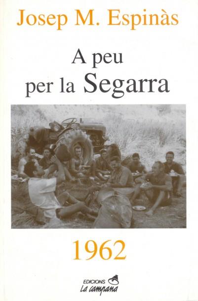 A peu per la Segarra | 9788488791788 | Josep Maria Espinàs