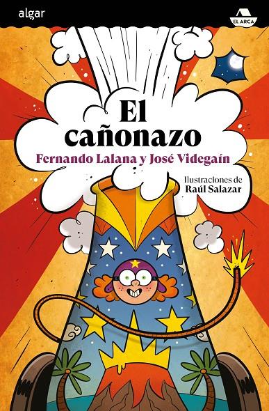 El cañonazo | 9788491425694 | LALANA, Fernando/VIDEGAÍN, José Antonio