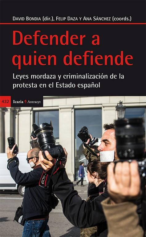 Defender a quien defiende | 9788498886801 | DAVID BONDÍA GARCÍA