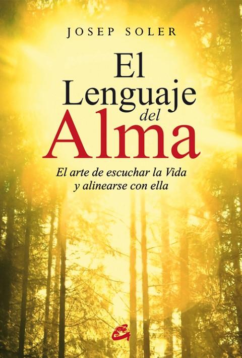 El lenguaje del alma | 9788484455332 | Josep Soler