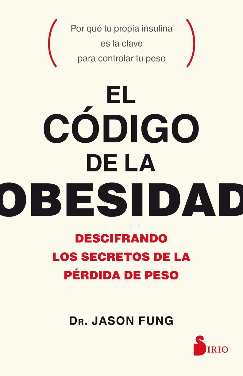 El código de la obesidad | 9788417030056 | Fung, Jason