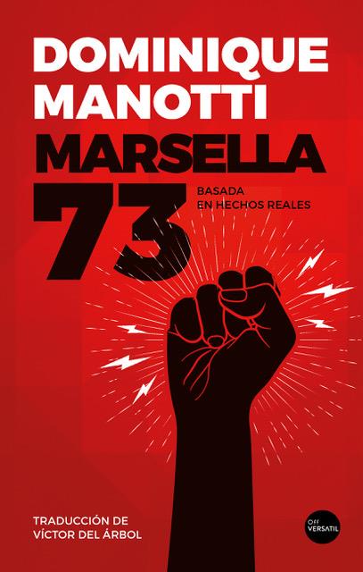 Marsella 73 | 9788412272598 | Manotti, Dominique