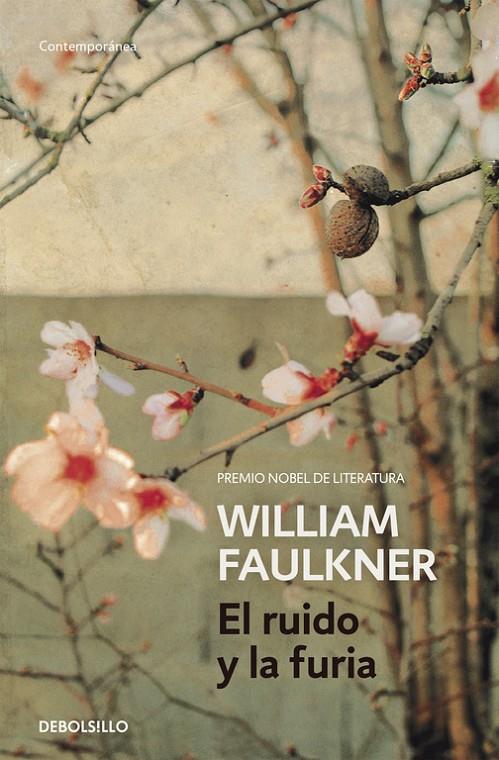 El ruido y la furia | 9788490628188 | William Faulkner