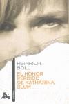 El honor perdido de Katharina Blum | 9788432248184 | Heinrich Böll