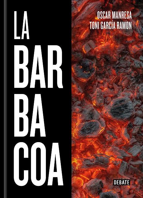 La barbacoa | 9788418006647 | García Ramón, Toni / Torres-Bacchetta, Xavi / Manresa, Óscar