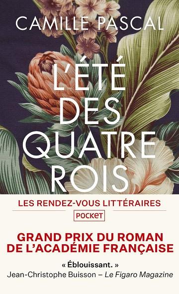 L été des quatre rois | 9782266296786 | Camille Pascal