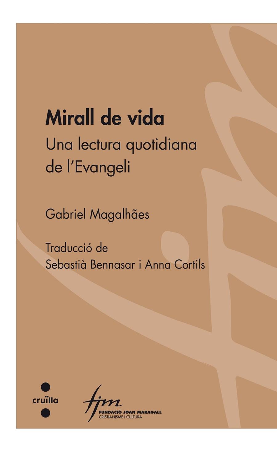 Mirall de vida | 9788466139960 | Magalhães, Gabriel