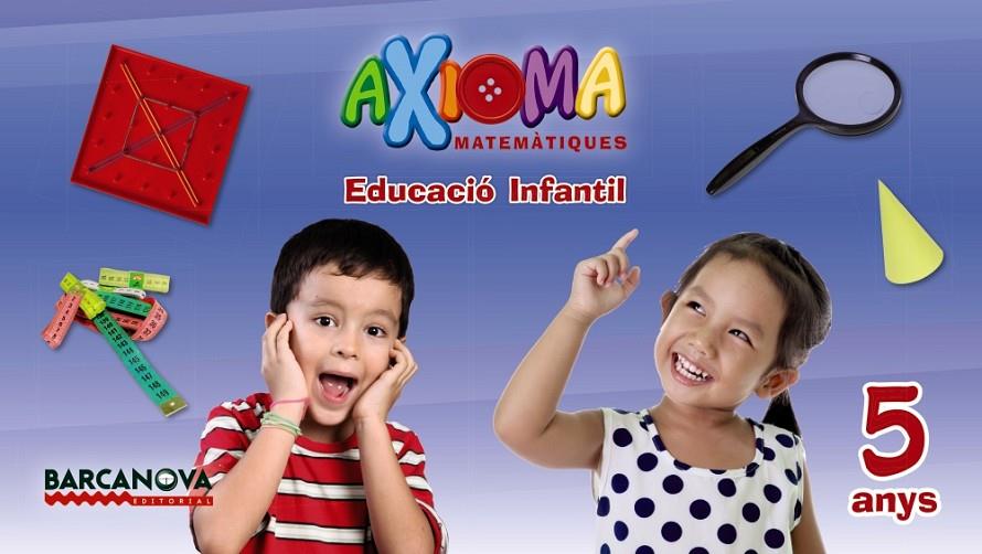 Axioma matemàtiques 5 anys | 9788448934620 | Colomà, Elisabeth / Nadal, Anna / Sarrà, Anna