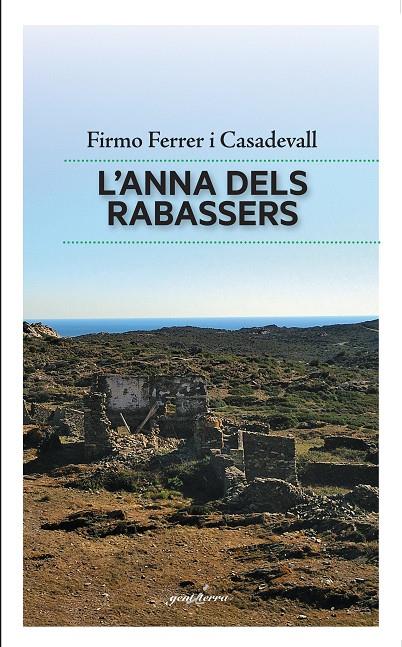 L Anna dels Rabassers | 9788494718885 | Firmo Ferrer Casadevall