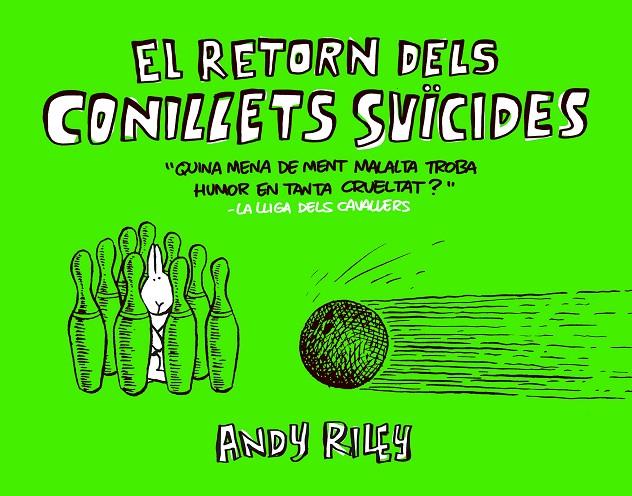 El retorn dels conillets suïcides | 9788416251384 | Andy Riley