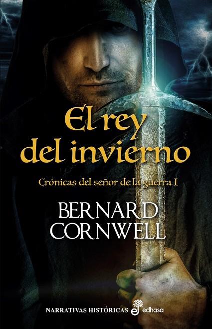 El rey del invierno | 9788435062923 | Bernard Cornwell