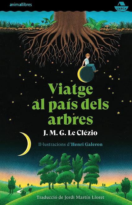 Viatge al país dels arbres | 9788417599720 | J.M.G Le Clézio