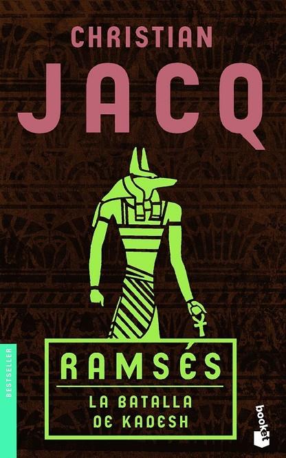 Ramsés. La batalla de Kadesh | 9788408081463 | Christian Jacq