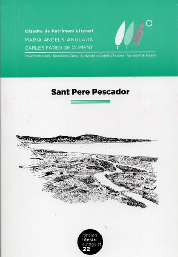 Sant Pere Pescador segons Maria Àngels Anglada i Carles Fages de Climent | 9788484585763 | Font Massot, Rosa / Reig Garganta, M. Dolors