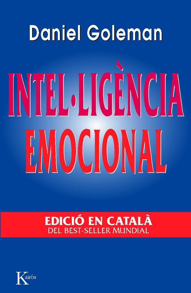 Intel·ligència emocional | 9788472454637 | Goleman, Daniel