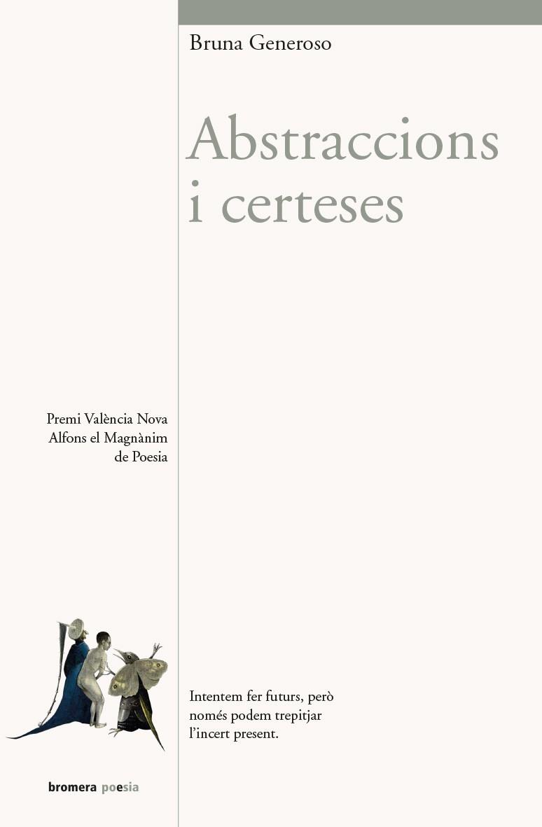 Abstraccions i certeses | 9788490267042 | Generoso Miralpeix, Bruna