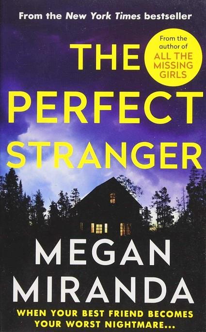 The perfect stranger | 9781786494795 | Megan Miranda