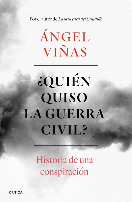 Quién quiso la guerra civil? | 9788491990901 | Ángel Viñas