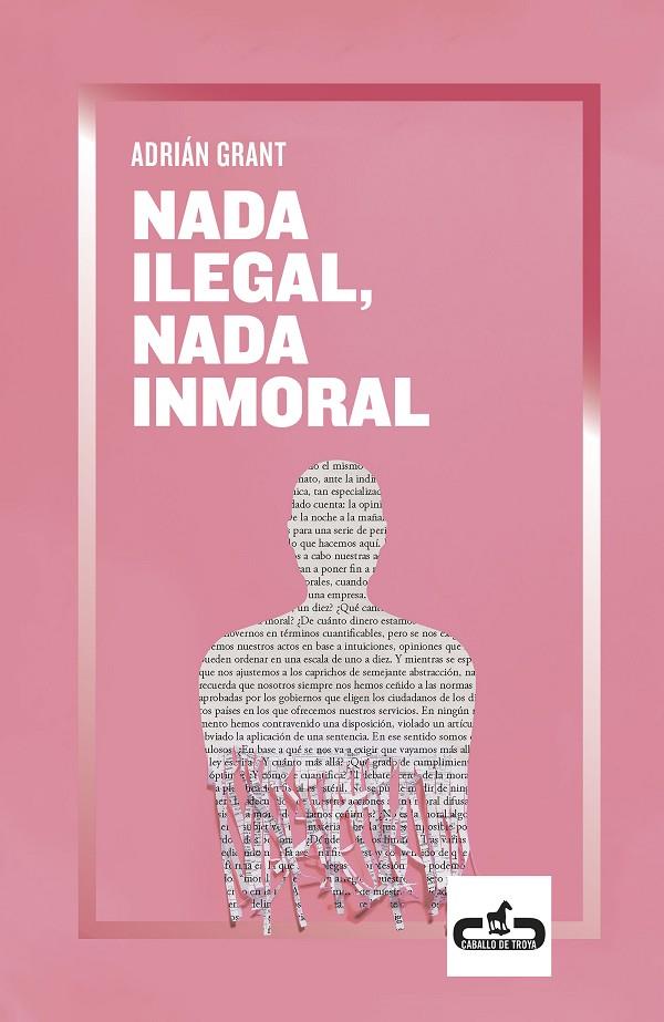 Nada ilegal, nada inmoral | 9788417417215 | Adrian Grant