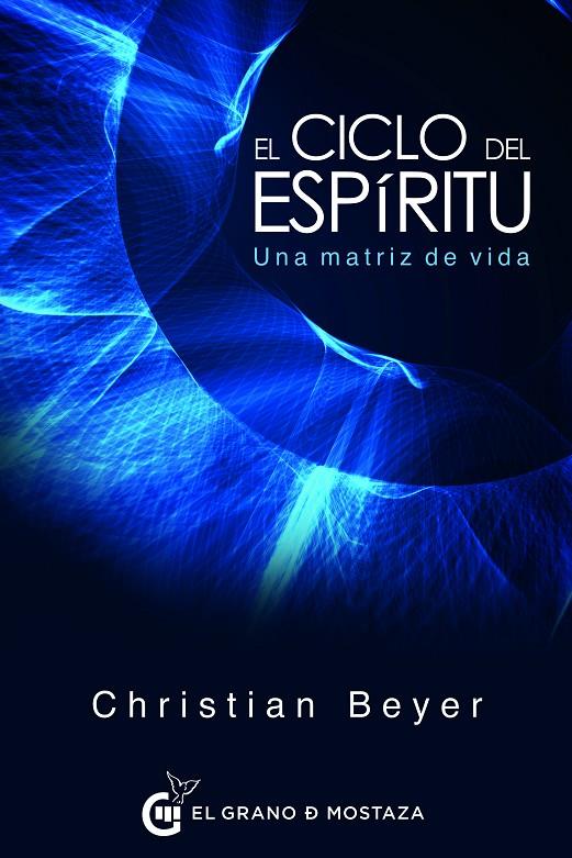 El Ciclo del Espíritu | 9788494815966 | Beyer, Christian