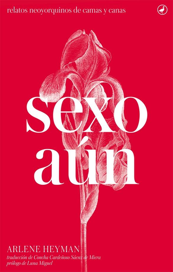 Sexo aún | 9788416673322 | Arlene Heynab