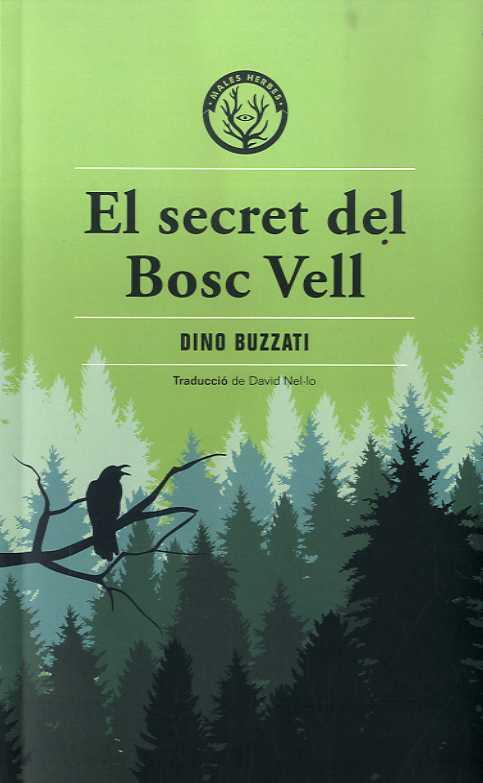 El secret del bosc vell | 9788412070576 | Dino Buzzati