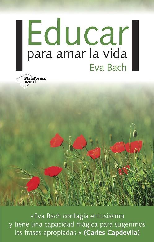 Educar para amar la vida | 9788417002695 | Eva Bach