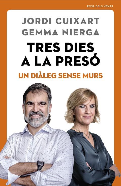 Tres dies a la presó | 9788417627720 | Gemma Nierga, Jordi Cuixart