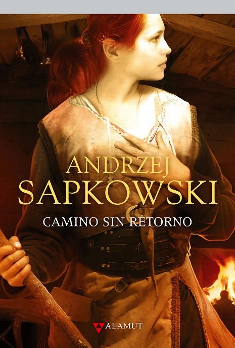 Camino sin retorno | 9788498891232 | Andrzej Sapkowski