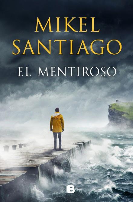 El mentiroso (Mikel Santiago) | 9788466667449 | Santiago, Mikel