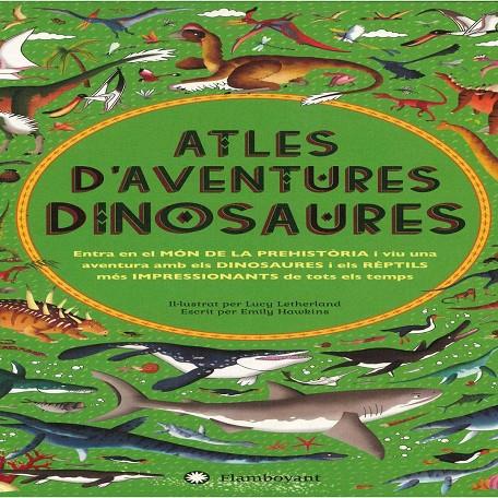 Atles d aventures. Dinosaures | 9788494681547 | Hawkins, Emily