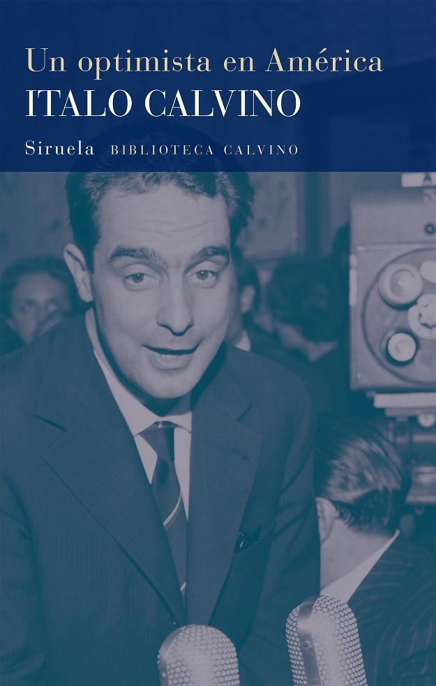 Un optimista en América | 9788418859182 | Calvino, Italo