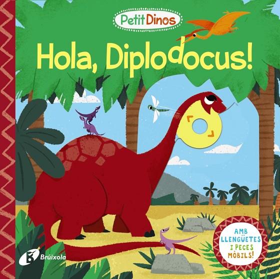 Petit Dinos. Hola, Diplodocus! | 9788413491080 | AA.VV.