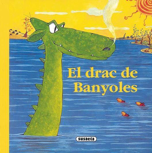 El drac de Banyoles | 9788430541782 | Masó, Mireia / Lavarello, Jose María