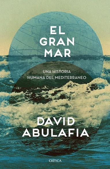 El gran mar | 9788491990871 | Abulafia, David