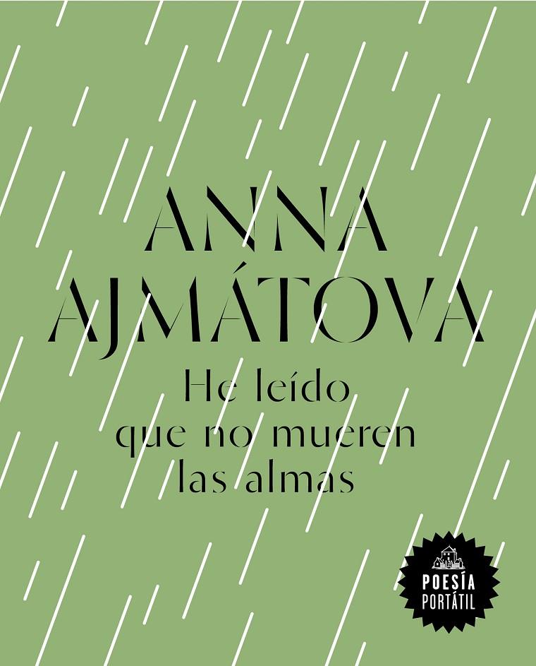 He leído que no mueren las almas | 9788439734215 | Anna Ajmátova