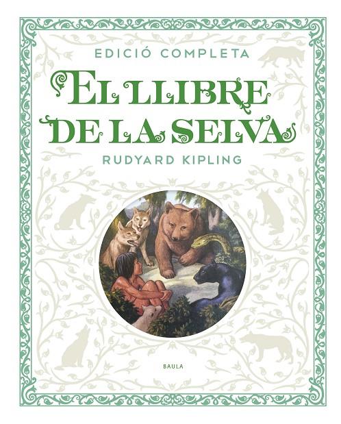 El llibre de la selva (Baula) | 9788447936250 | Rudyard Kipling