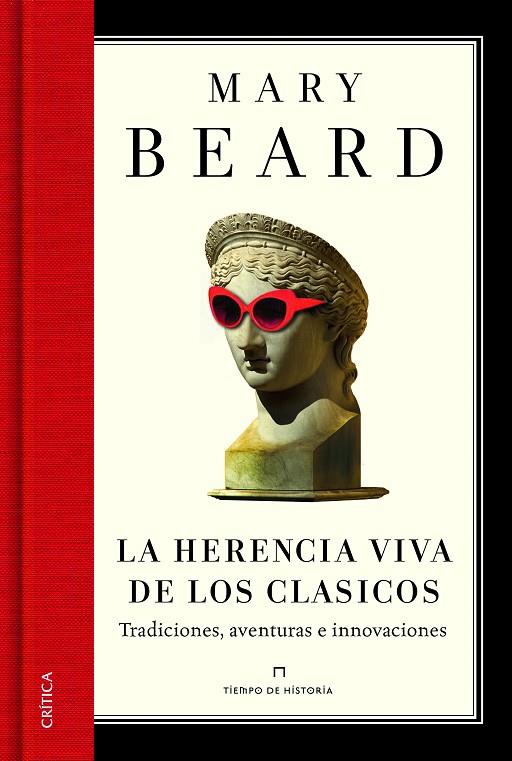 La herencia viva de los clásicos | 9788498926163 | Mary Beard