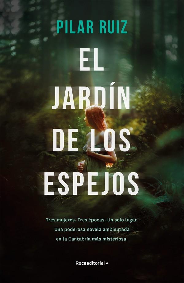 El jardín de los espejos | 9788417541088 | Pilar Ruiz