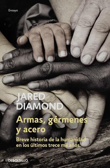 Armas, gérmenes y acero B | 9788466355254 | Jared Diamond