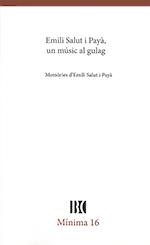 Emili Salut i Payà, un músic al gulag | 9788439398073 | BIBLIOTECA DE CATALUNYA