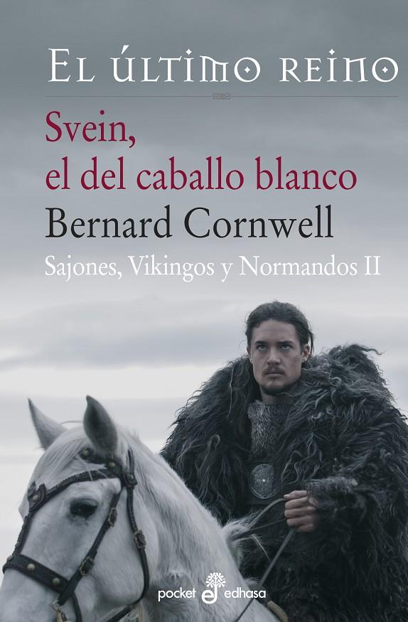 Svein, el del caballo blanco | 9788435018944 | Bernard Cornwell