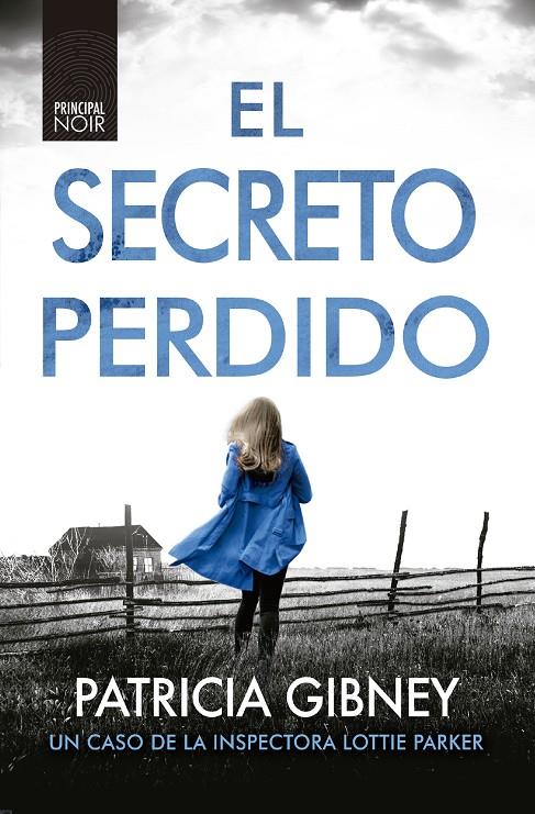 El secreto perdido B | 9788418216107 | Patricia Gibney