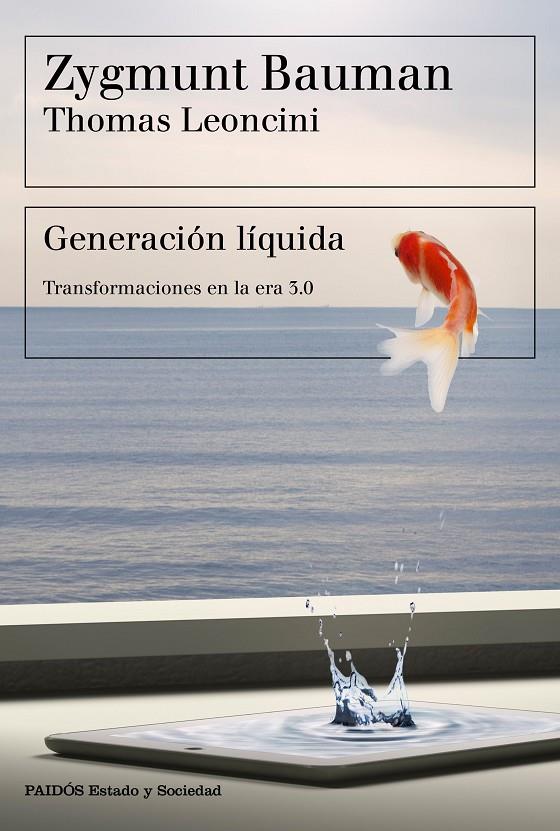 Generación líquida | 9788449334108 | Zygmunt Bauman