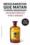 Medicamentos que matan y crimen organizado | 9788417893446 | Peter C. Gotzsche